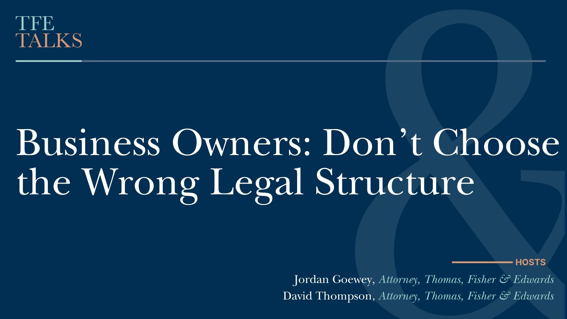Business Owners: Don’t Choose the Wrong Legal Structure