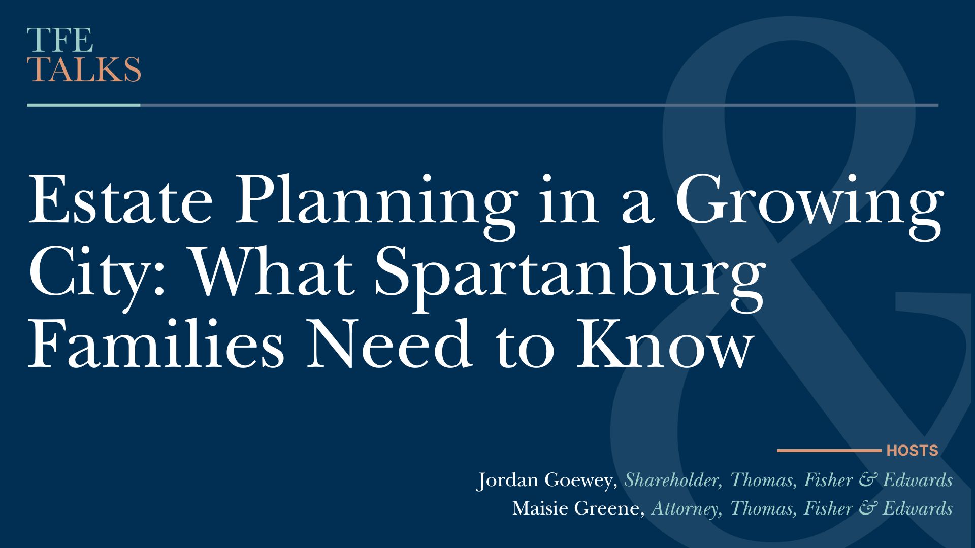 Estate Planning in a Growing City: What Spartanburg Families Need to Know