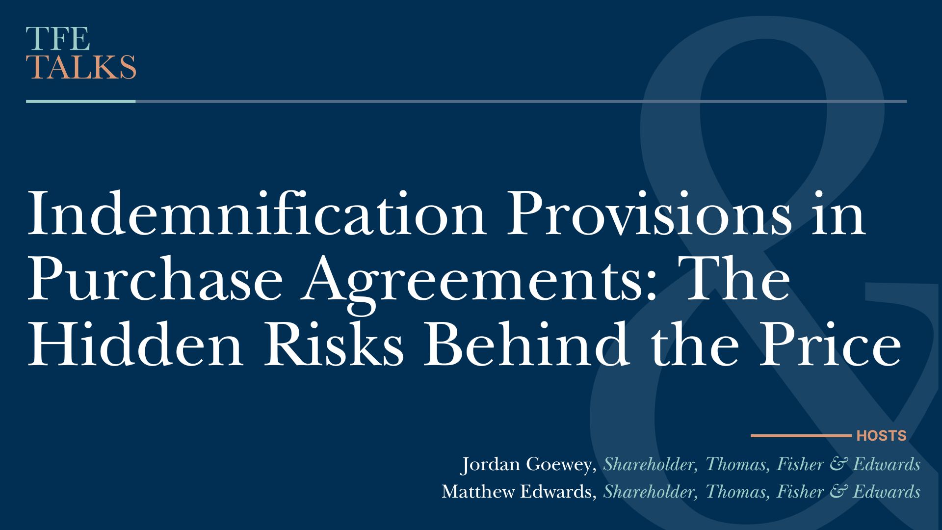 Indemnification Provisions in Purchase Agreements: The Hidden Risks Behind the Price