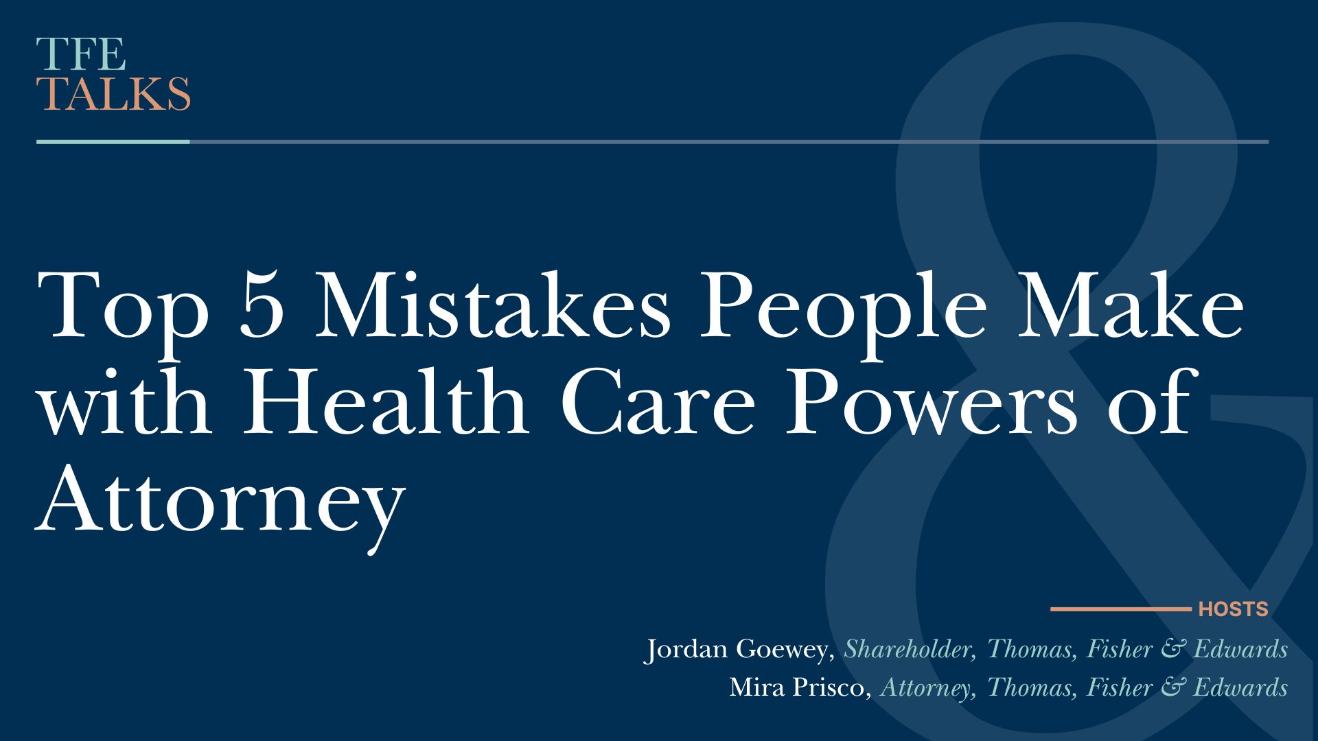 Top 5 Mistakes People Make with Health Care Powers of Attorney