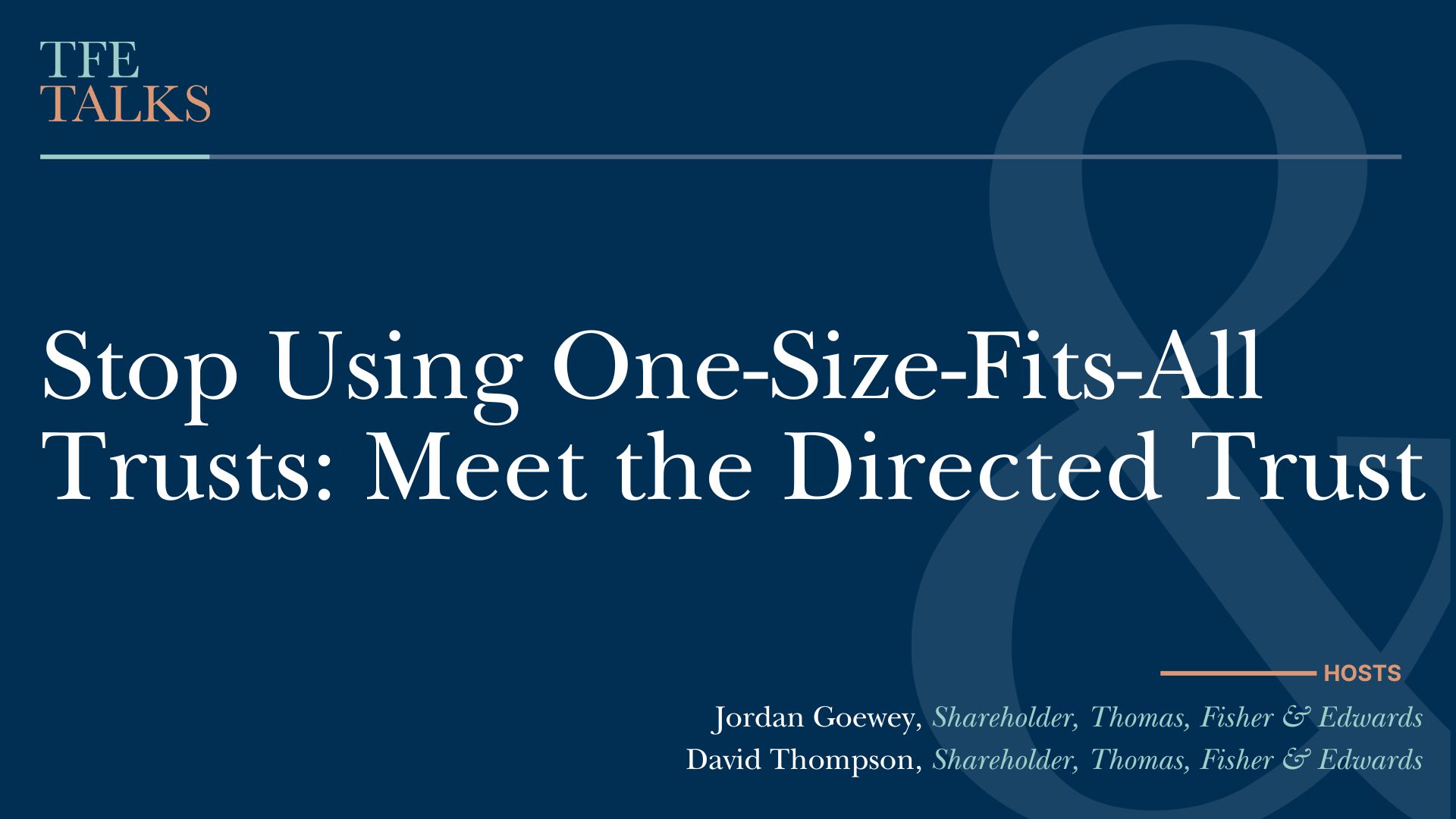 Stop Using One-Size-Fits-All Trusts: Meet the Directed Trust